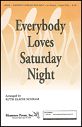 Everybody Loves Saturday Night Unison/Two-Part choral sheet music cover